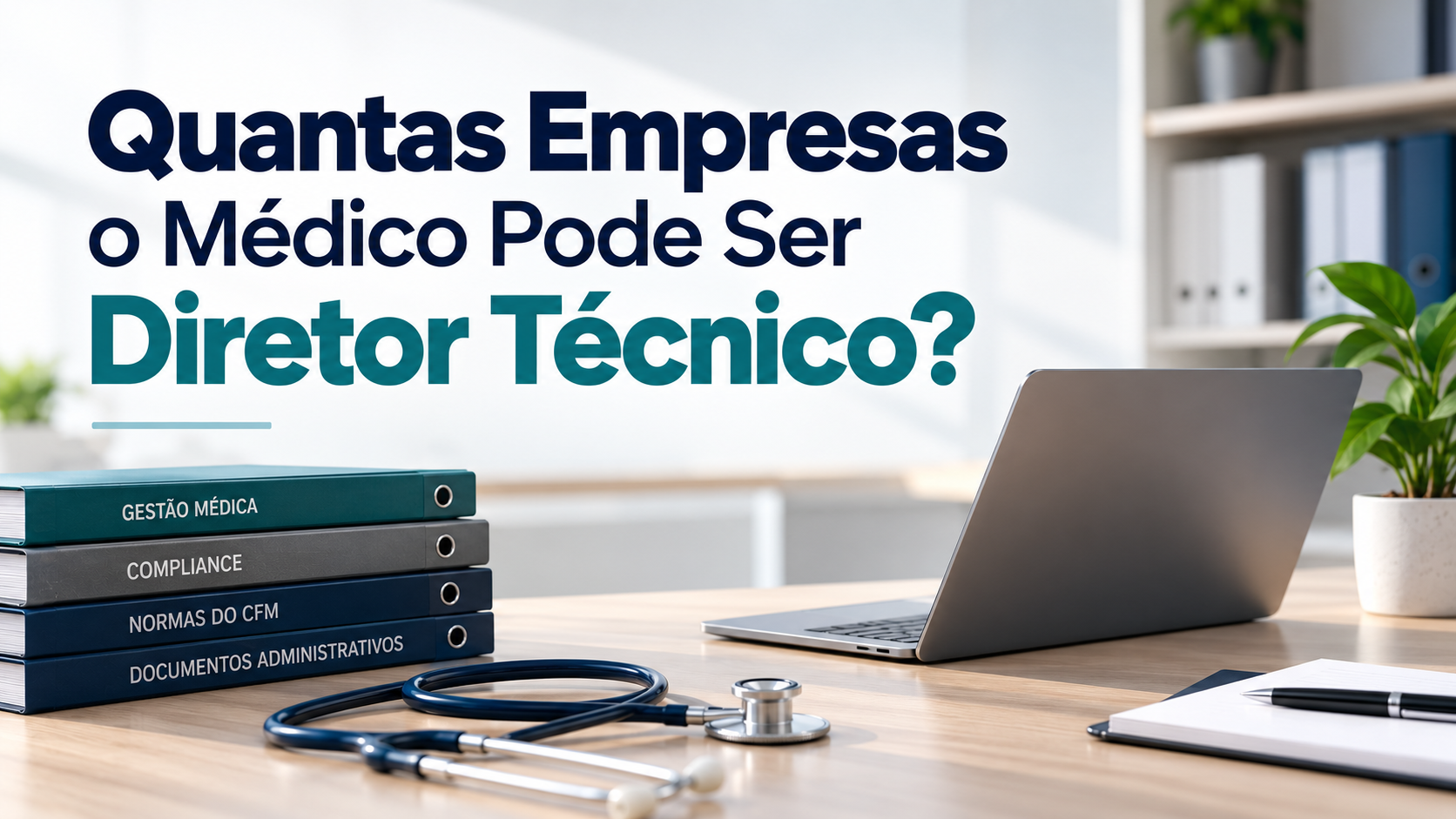 Médico diretor técnico de empresa médica